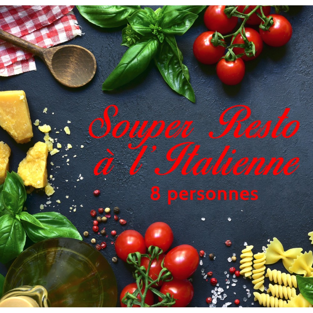 Italian Resto Dinner (8 people) Aliments Saveurs Sante Family packages